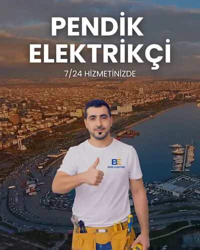 Pendik Elektrikçi ve Acil Arıza Tamir Ustası